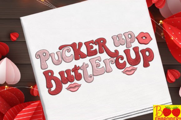 Pucker Up Buttercup