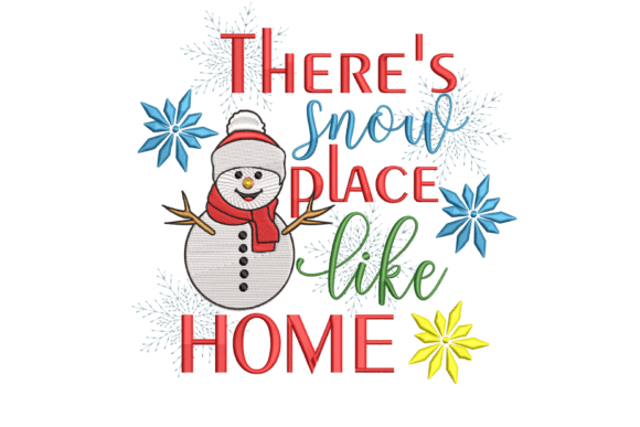 There’s Snow Place Like Home